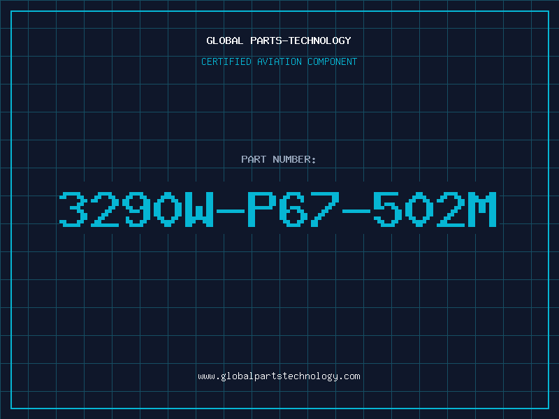 Aviation Part 3290W-P67-502M