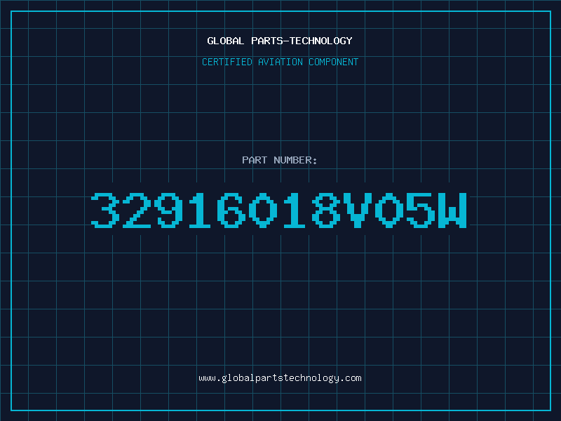 Aviation Part 32916018V05W