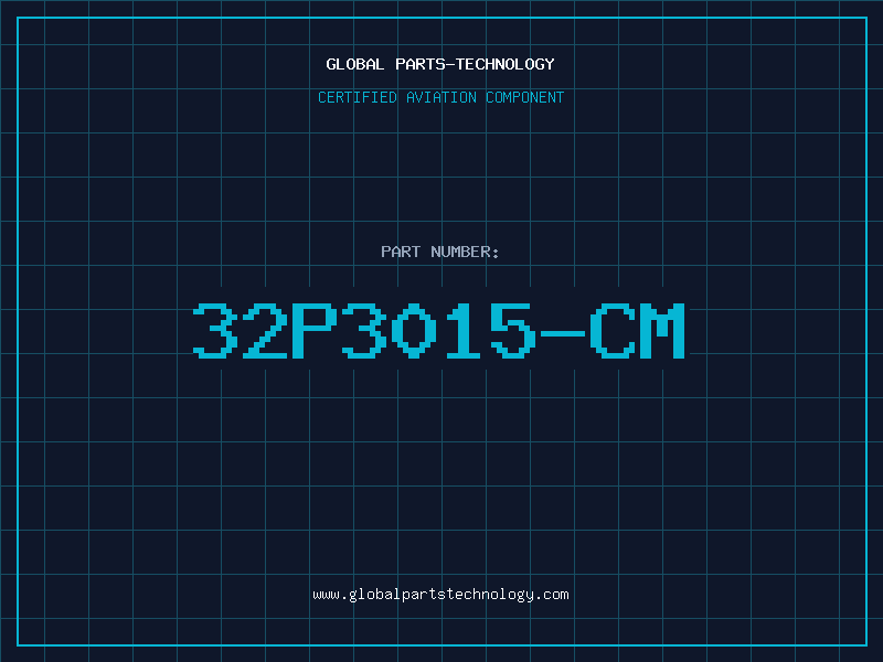 Aviation Part 32P3015-CM