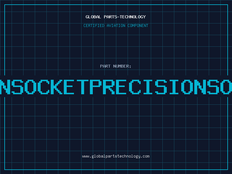 Aviation Part 32PINSOCKETPRECISIONSOCKET