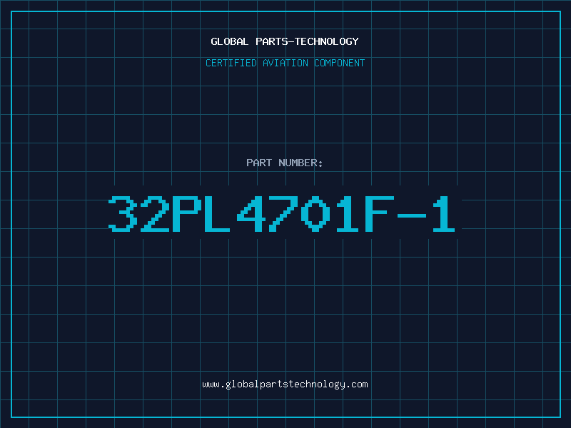 Aviation Part 32PL4701F-1