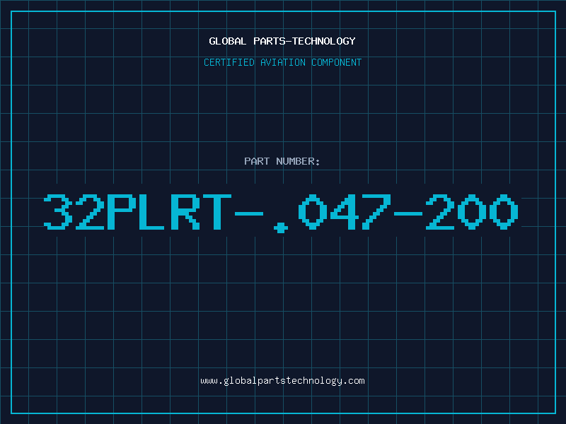 Aviation Part 32PLRT-.047-200