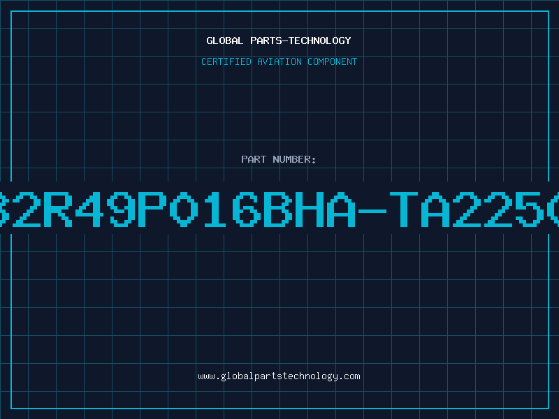 Aviation Part 32R49P016BHA-TA2250