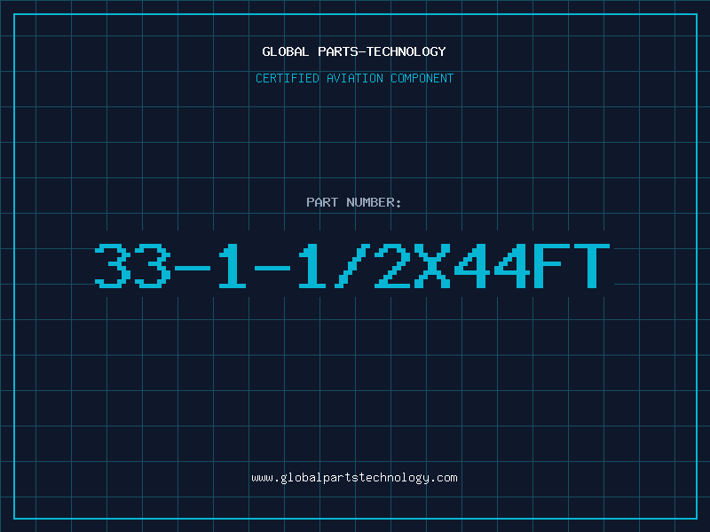 Aviation Part 33-1-1/2X44FT