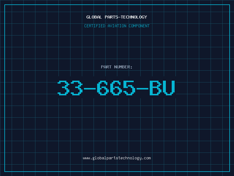 Aviation Part 33-665-BU