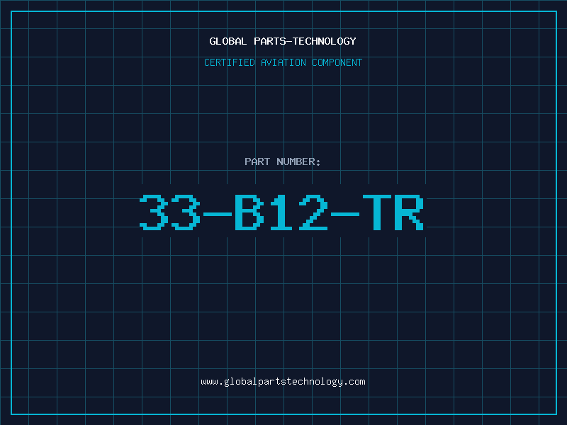 Aviation Part 33-B12-TR