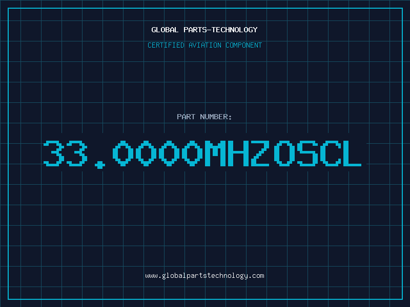 Aviation Part 33.0000MHZOSCL