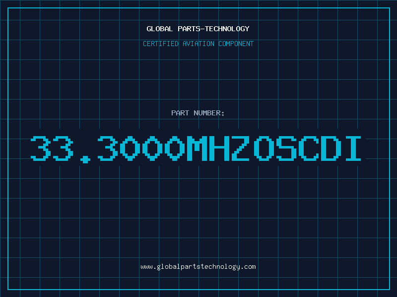 Aviation Part 33.3000MHZOSCDI