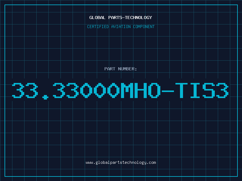 Aviation Part 33.33000mho-tis3