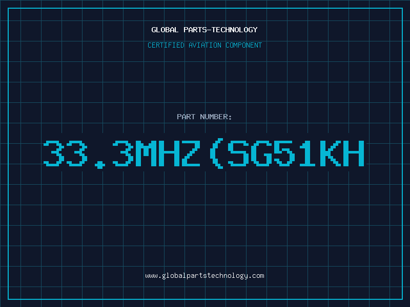 Aviation Part 33.3MHZ(SG51KH