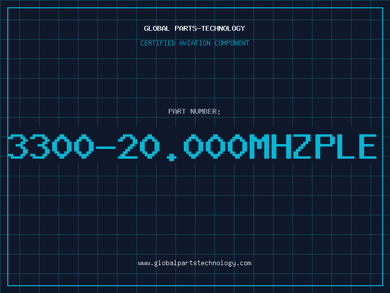 Aviation Part 3300-20.000MHZPLE