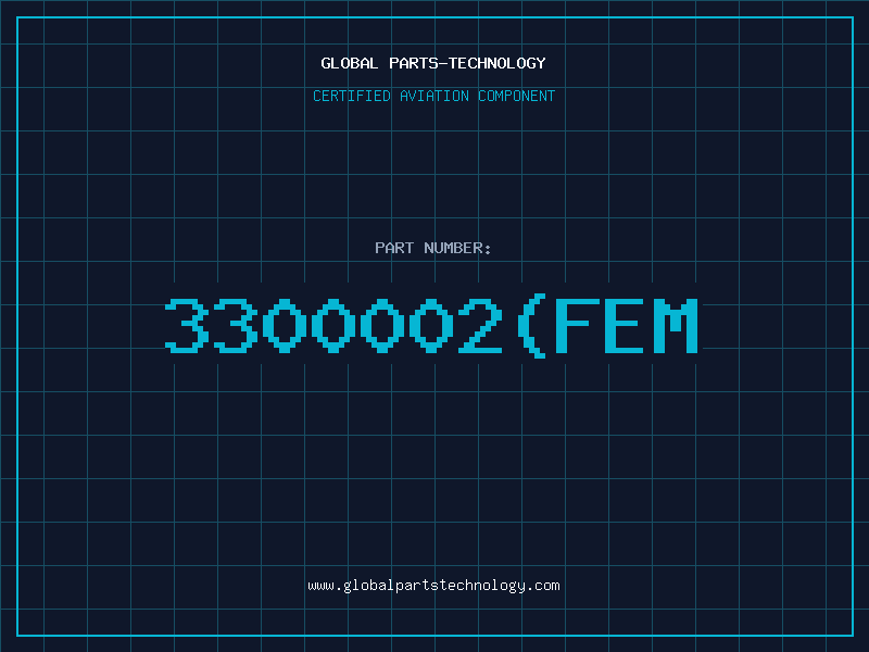 Aviation Part 3300002(FEM