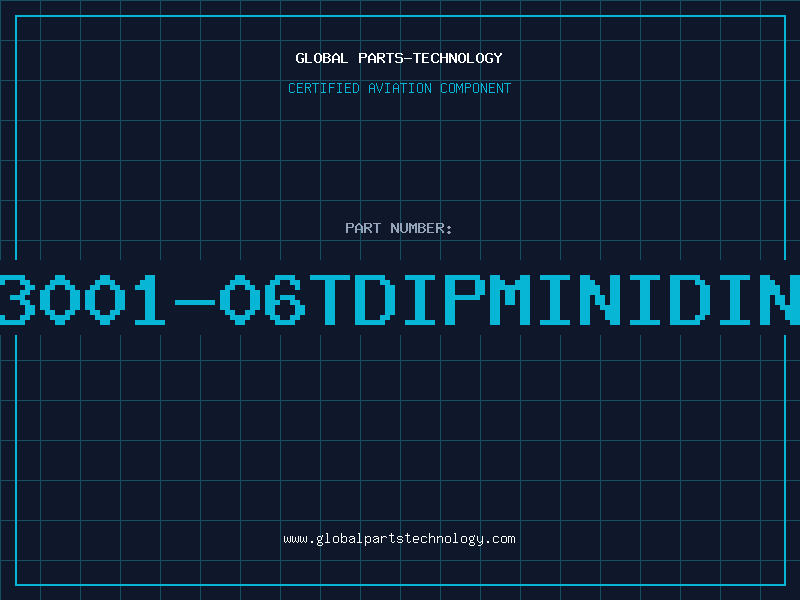 Aviation Part 33001-06TDIPMINIDIN6