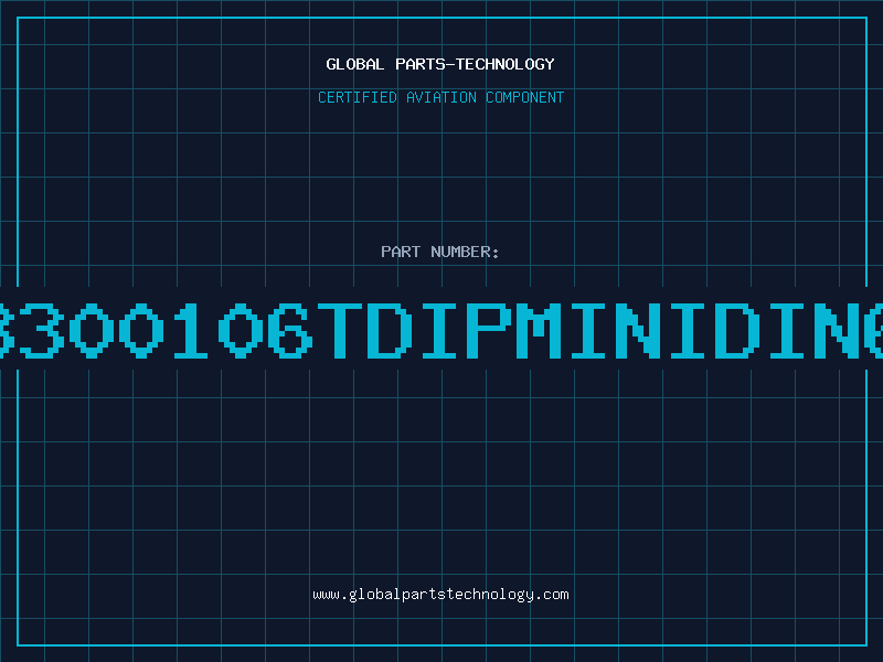 Aviation Part 3300106TDIPMINIDIN6