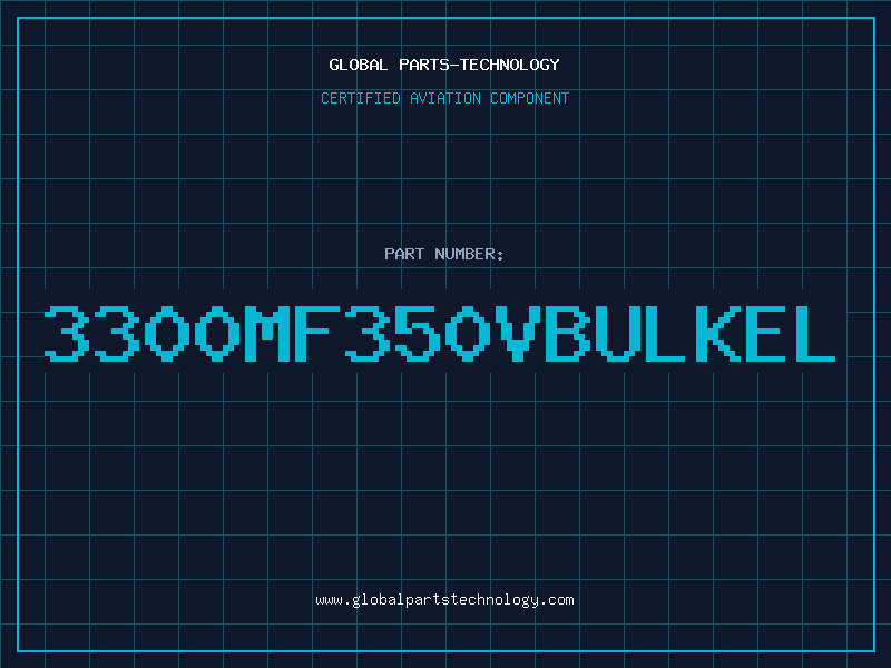 Aviation Part 3300MF350VBULKEL