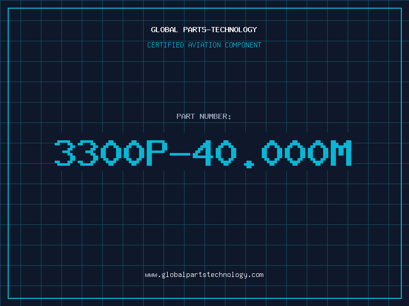 Aviation Part 3300P-40.000M