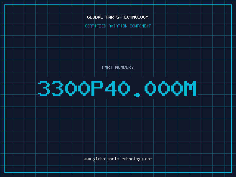 Aviation Part 3300P40.000M