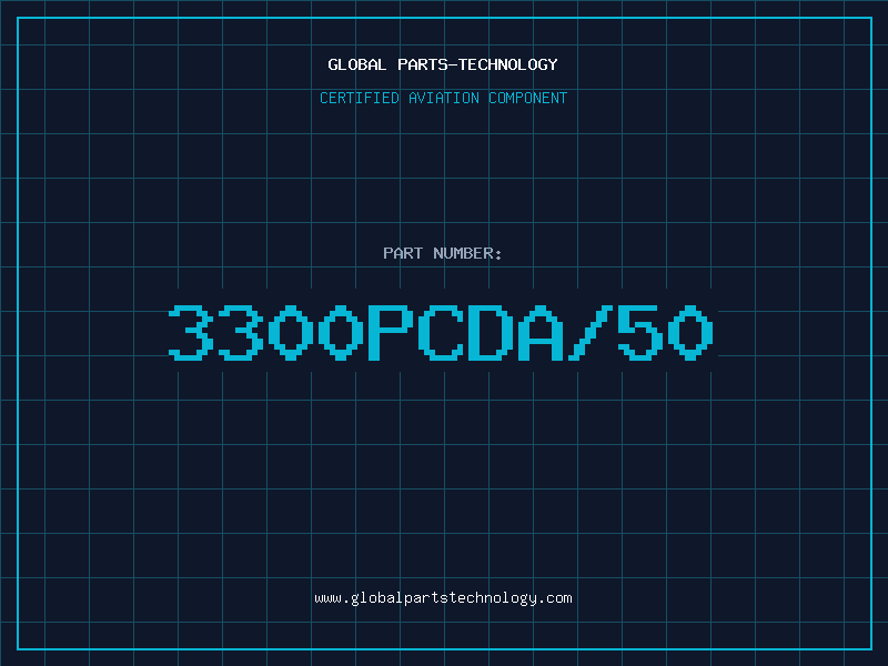 Aviation Part 3300PCDA/50