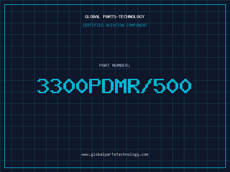 Aviation Part 3300PDMR/500