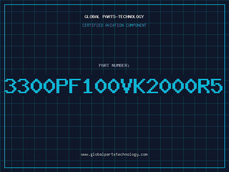 Aviation Part 3300PF100VK2000R5