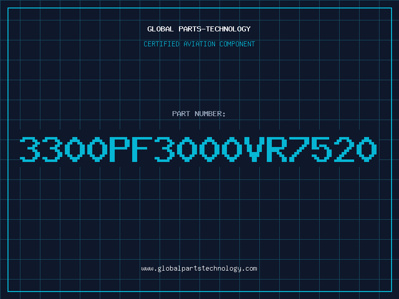 Aviation Part 3300PF3000VR7520