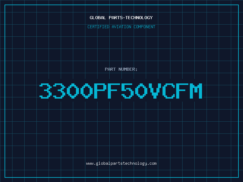 Aviation Part 3300PF50VCFM