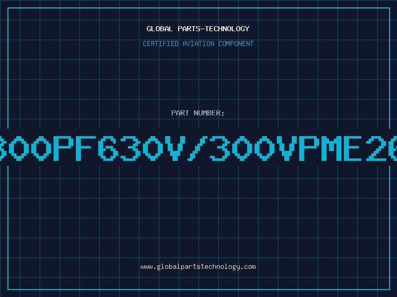 Aviation Part 3300PF630V/300VPME261
