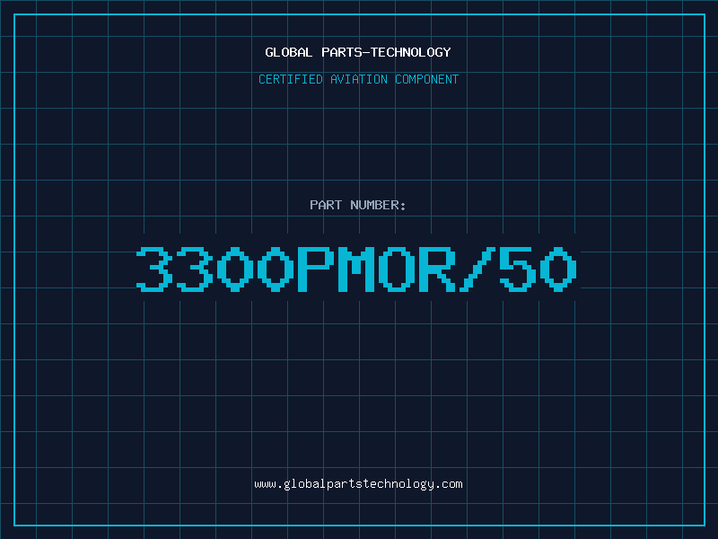 Aviation Part 3300PMOR/50