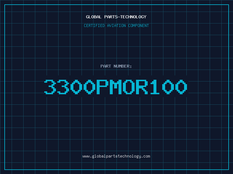 Aviation Part 3300PMOR100