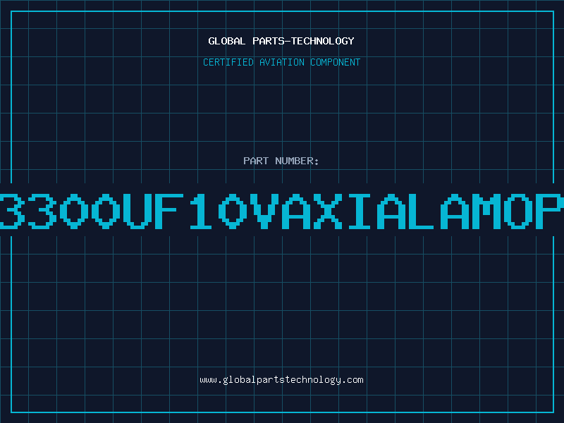 Aviation Part 3300UF10VAXIALAMOP