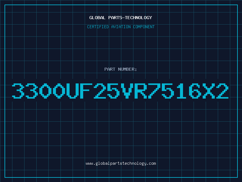 Aviation Part 3300UF25VR7516X2
