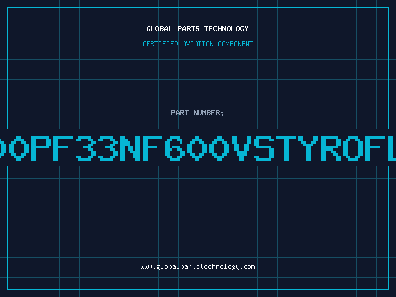 Aviation Part 3300pf33nf600VStyroflex