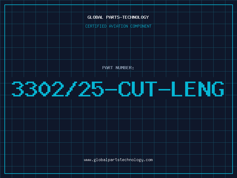 Aviation Part 3302/25-CUT-LENG