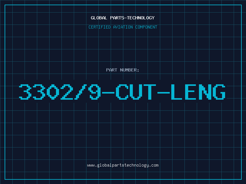 Aviation Part 3302/9-CUT-LENG
