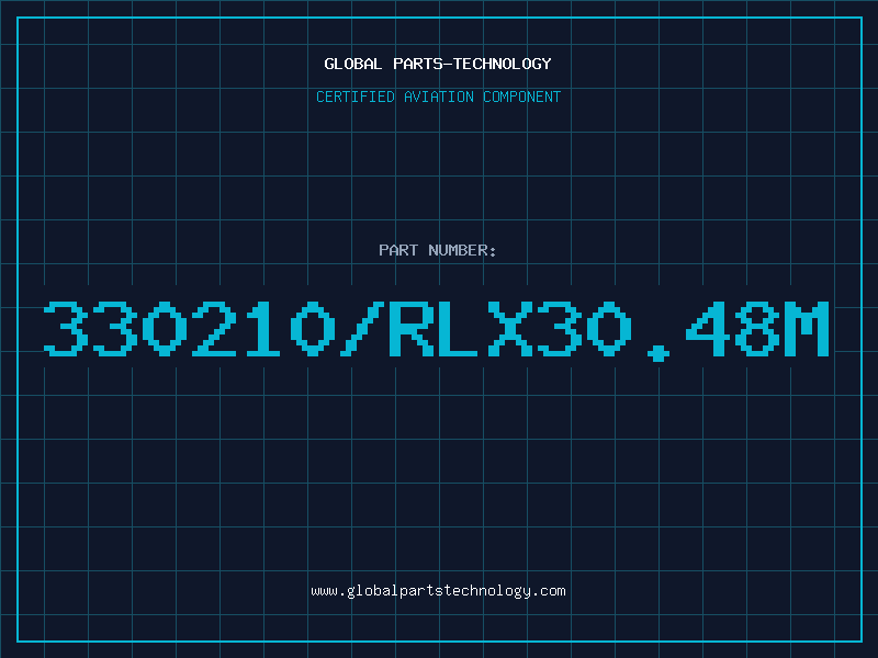 Aviation Part 330210/Rlx30.48M