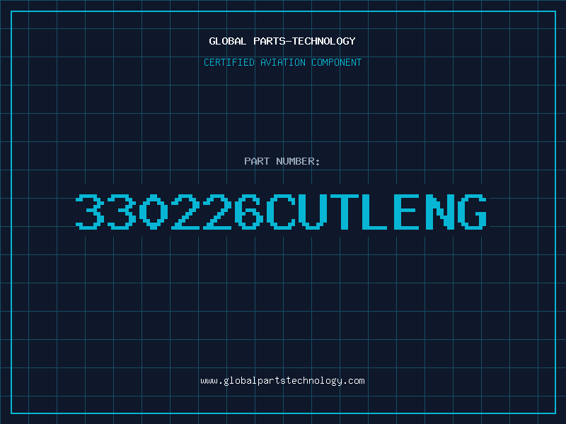 Aviation Part 330226CUTLENG