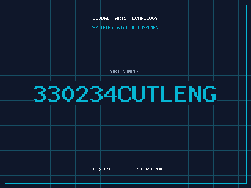 Aviation Part 330234CUTLENG