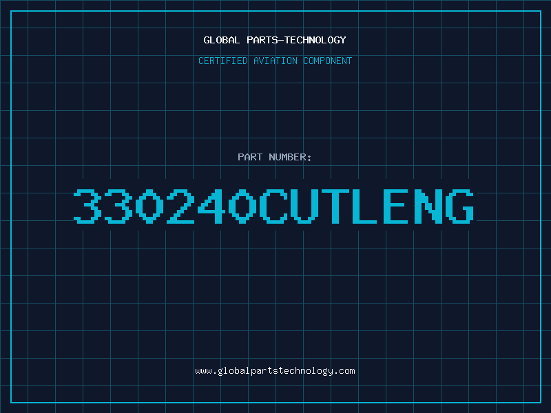 Aviation Part 330240CUTLENG