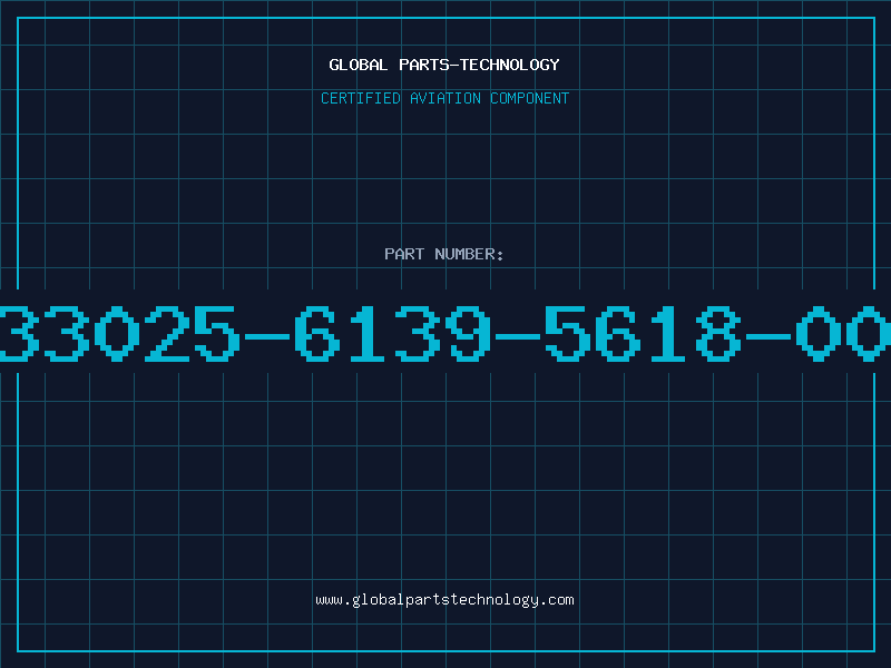 Aviation Part 33025-6139-5618-00
