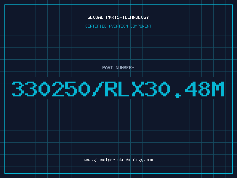 Aviation Part 330250/Rlx30.48M