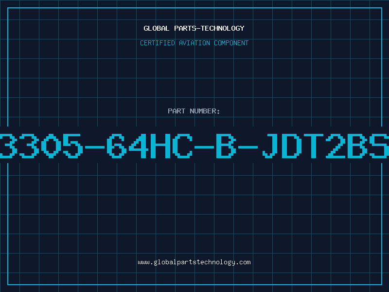 Aviation Part 3305-64HC-B-JDT2BS