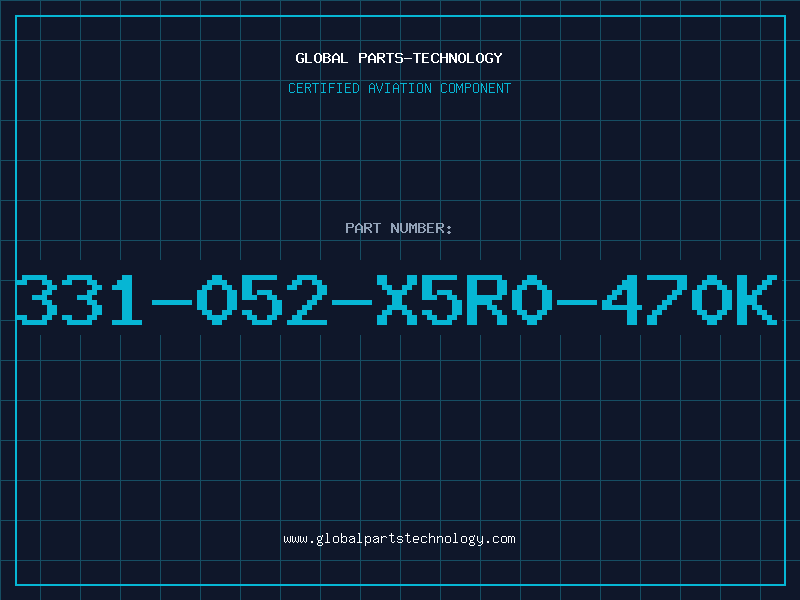 Aviation Part 331-052-X5R0-470K