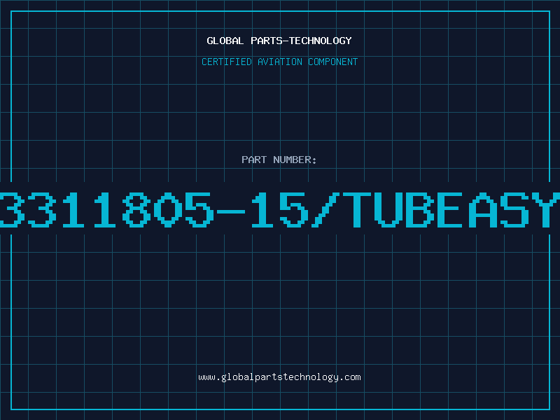 Aviation Part 3311805-15/TUBEASY