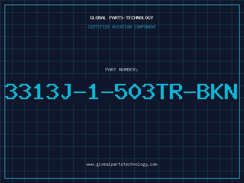 Aviation Part 3313J-1-503TR-BKN
