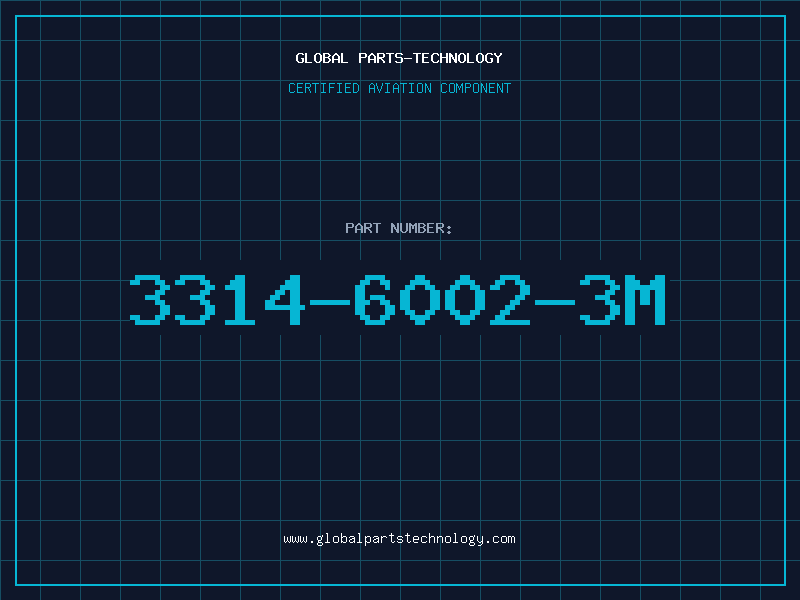 Aviation Part 3314-6002-3M