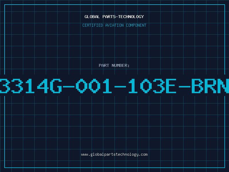 Aviation Part 3314G-001-103E-BRN