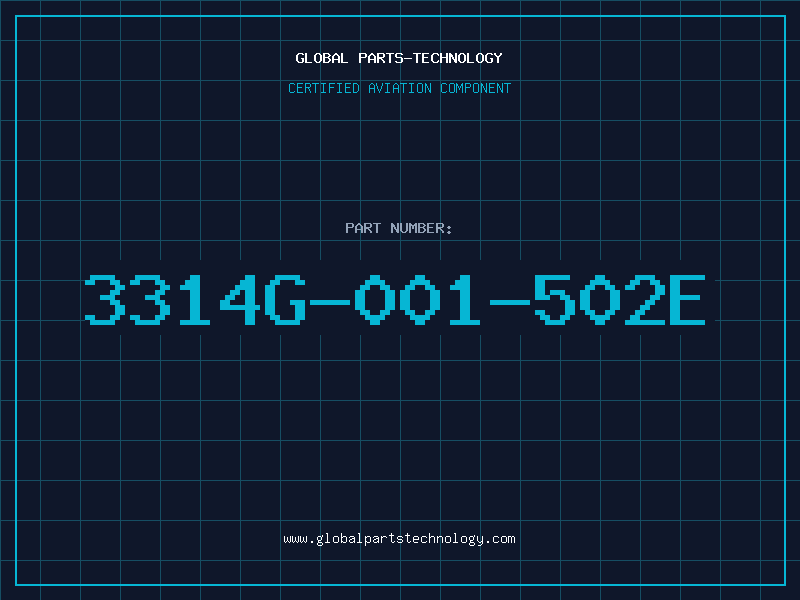 Aviation Part 3314G-001-502E