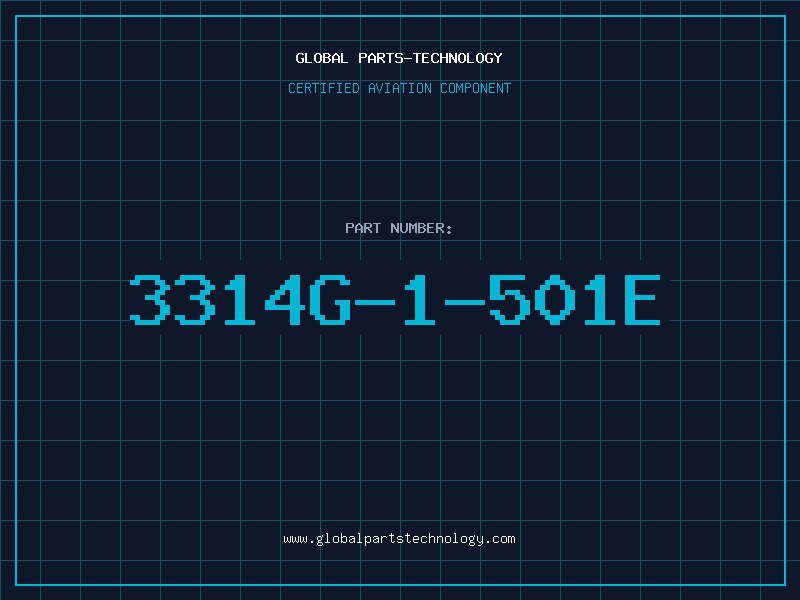Aviation Part 3314G-1-501E