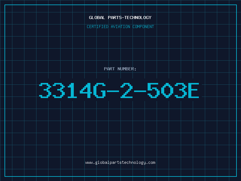 Aviation Part 3314G-2-503E