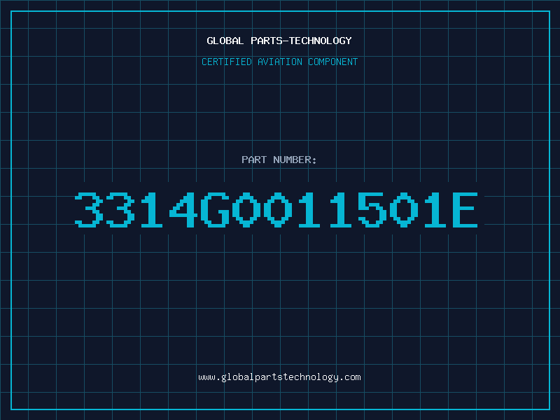 Aviation Part 3314G0011501E